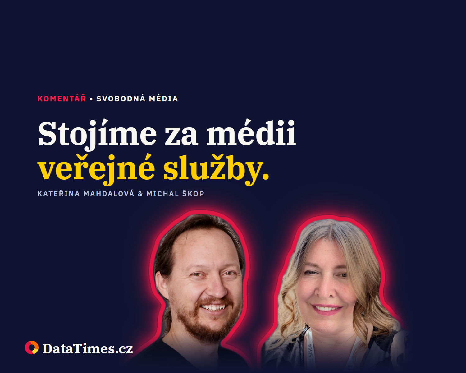 Stojíme za médii veřejné služby