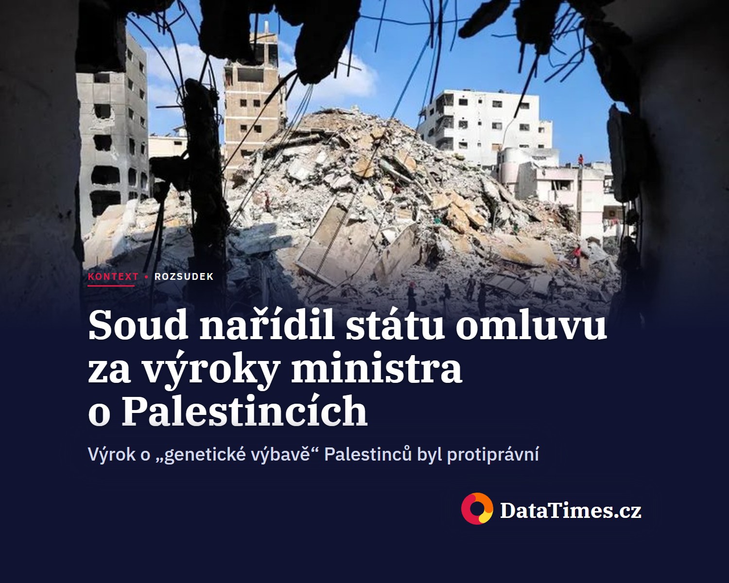 Soud nařídil státu omluvu za výroky ministra o Palestincích